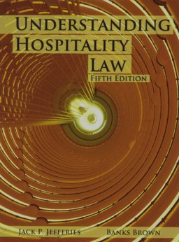 Understanding Hospitality Law:  9780866123457 Front Cover