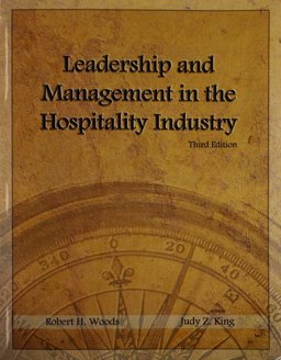 Leadership and Management in the Hospitality Industry  9780866123471 Front Cover