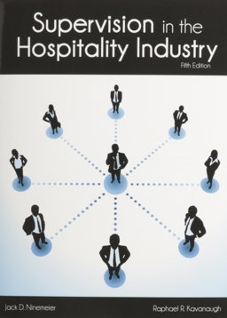 Supervision in the Hospitality Industry Supervision in the Hospitality Industry