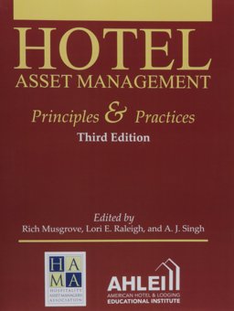 HOTEL ASSET MANAGEMENT:PRINCIPLES+PRAC.  9780866125079 Front Cover