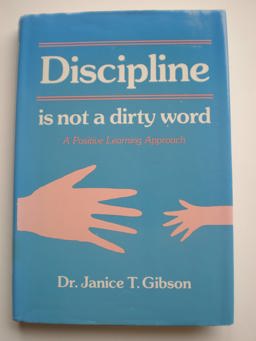 Discipline Is Not a Dirty Word