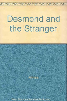 Desmond and the Stranger