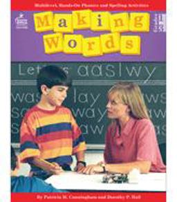 Making Words Multilevel, Hands-On Phonics and Spelling Activities  9780866538060 Front Cover