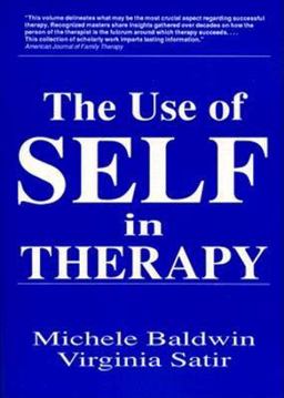 Use of Self in Therapy  9780866565455 Front Cover