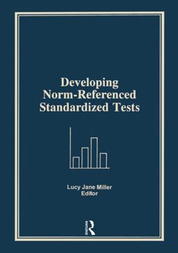 Developing Norm-Referenced Standardized Tests  9780866568838 Front Cover