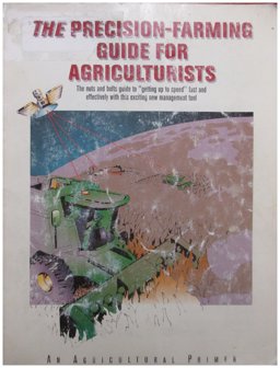 Precision Farming Guide for Agriculturists