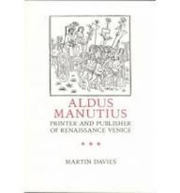 Aldus Manutius: Printer and Publisher of Renaissance Venice