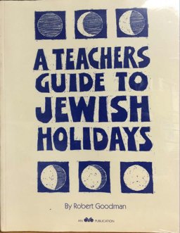 A Teachers Guide to Jewish Holidays