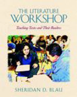 Literature Workshop Teaching Texts and Their Readers  9780867095401 Front Cover