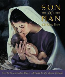 Son of Man Jesus Christ, the Early Years  9780867130676 Front Cover
