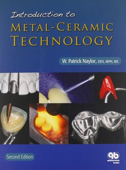 Introduction to Metal-Ceramic Technology 2nd 9780867154603 Front Cover