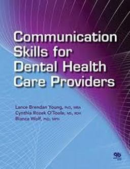 Communication Skills for Dental Health Care Providers  9780867156904 Front Cover