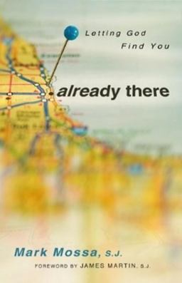 Already There Letting God Find You 2010 9780867167658 Front Cover