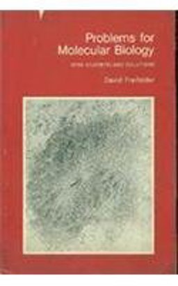 Problems for Molecular Biology