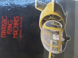 Fantastic Flying Machines