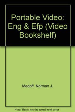 Portable Video ENG and EFP 2nd 9780867293203 Front Cover