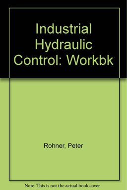 Industrial Hydraulic Control Workbook