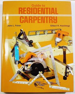 Guide to Residential Carpentry