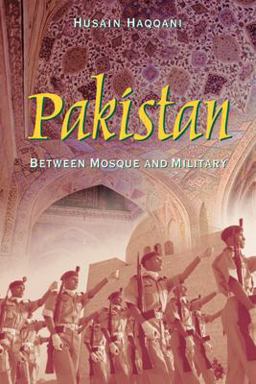 Pakistan Between Mosque and Military  9780870032141 Front Cover