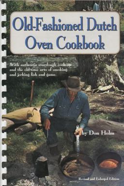 Old-Fashioned Dutch Oven Cookbook  9780870041334 Front Cover