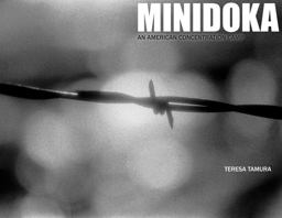 Minidoka An American Concentration Camp  9780870045738 Front Cover