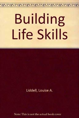 Building Life Skills Building Life Skills