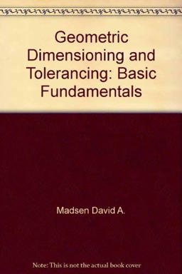 Geometric Dimensioning and Tolerancing