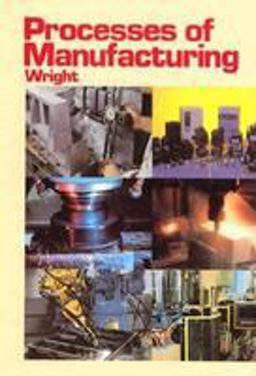 Processes of Manufacturing