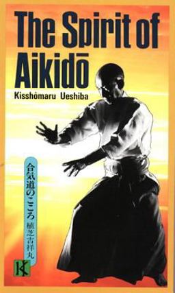 Spirit of Aikido  9780870118500 Front Cover