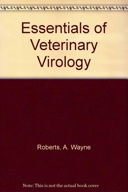 Essentials of Veterinary Virology
