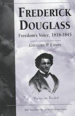 Frederick Douglass Freedom's Voice, 1818-1845  9780870134852 Front Cover