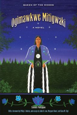 Ogimawkwe Mitigwaki (Queen of the Woods)  9780870139871 Front Cover