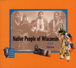 Native People of Wisconsin  9780870203480 Front Cover