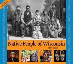 Native People of Wisconsin, Revised Edition  9780870207488 Front Cover