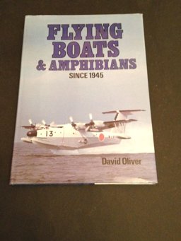 Flying Boats and Amphibians since 1945