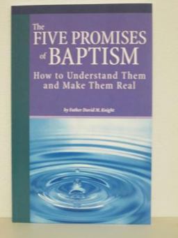 The Five Promises of Baptism