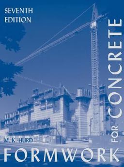 Formwork for Concrete 7th 9780870311772 Front Cover