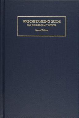 Watchstanding Guide for the Merchant Marine  9780870334092 Front Cover