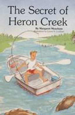 Secret of Heron Creek  9780870334146 Front Cover