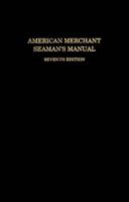 American Merchant Seaman's Manual 7th 9780870335495 Front Cover
