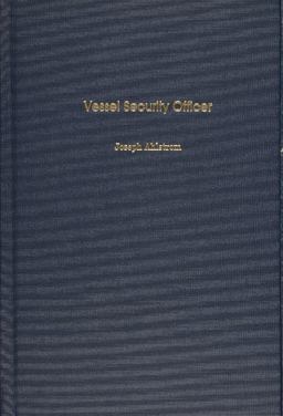 Vessel Security Officer  9780870335709 Front Cover
