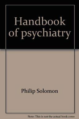 Handbook of Psychiatry
