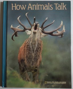 How Animals Talk How Animals Talk