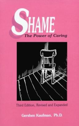 Shame : The Power of Caring 3rd 9780870470530 Front Cover