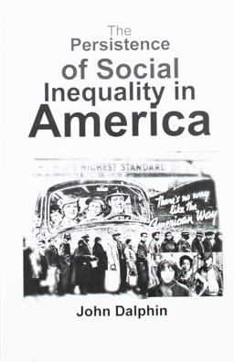 Persistence of Social Inequality in America