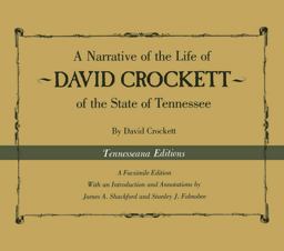Narrative of the Life of David Crockett of the State of Tennessee Of State of Tennessee 2nd 9780870495335 Front Cover