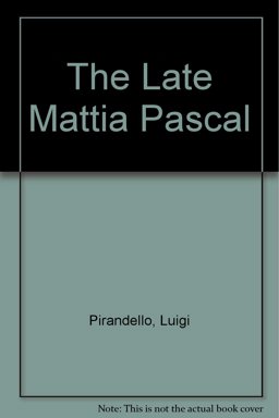 The Late Mattia Pascal