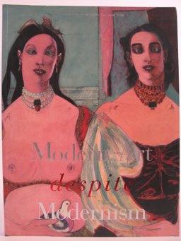 Modern Art Despite Modernism