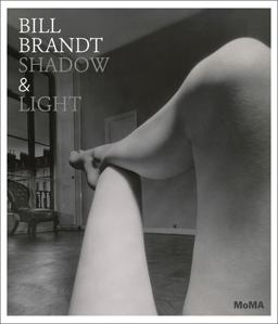 Bill Brandt: Shadow and Light  9780870708459 Front Cover