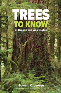 Trees to Know in Oregon and Washington:  9780870711206 Front Cover